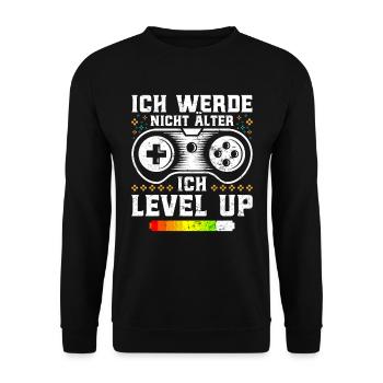 Retro Gamer Werde nicht Älter Ich Levels Up - Unisex Pullover - Schwarz - Vorne - Alina (178cm) & Michal (187cm)
