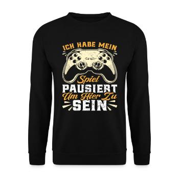 Gaming Habe mein Spiel Pausiert um Hier zu sein - Unisex Pullover - Schwarz - Vorne - Alina (178cm) & Michal (187cm)
