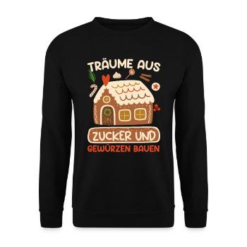 Träume aus Zucker und Gewürzen Bauen Lebkuchenhaus - Unisex Pullover - Schwarz - Vorne - Alina (178cm) & Michal (187cm)