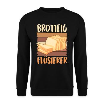 Brotteig Flüsterer Brotbäcker Brotliebhaber Backen - Unisex Pullover - Schwarz - Vorne - Alina (178cm) & Michal (187cm)