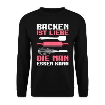 Backen ist Liebe die Man Essen kann Backfans - Unisex Pullover - Schwarz - Vorne - Alina (178cm) & Michal (187cm)