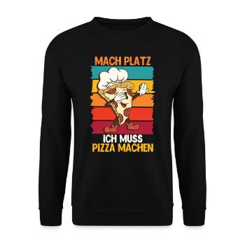 Pizzabäcker Mach Platz ich muss Pizza machen - Unisex Pullover - Schwarz - Vorne - Alina (178cm) & Michal (187cm)