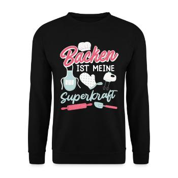 Backen ist meine Superkraft Backteig Backstube - Unisex Pullover - Schwarz - Vorne - Alina (178cm) & Michal (187cm)