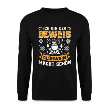 Glühwein Ich bin der Beweis Glühwein macht Schön - Unisex Pullover - Schwarz - Vorne - Alina (178cm) & Michal (187cm)