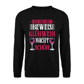 Glühwein Bin der Beweis Glühwein macht Schön - Unisex Pullover - Schwarz - Vorne - Alina (178cm) & Michal (187cm)