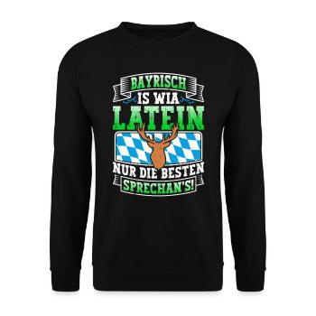 Bayerisch is Wia Latein München Shirt Bayern - Unisex Pullover - Schwarz - Vorne - Alina (178cm) & Michal (187cm)