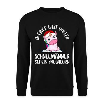 In einer Welt voller Schneemänner sei Snowicorn - Unisex Pullover - Schwarz - Vorne - Alina (178cm) & Michal (187cm)