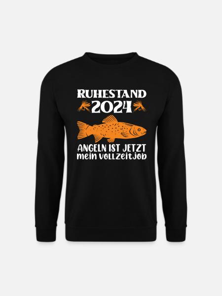 Ruhestand 2024 Angeln ist jetzt Mein Vollzeitjob - Unisex Pullover - Schwarz