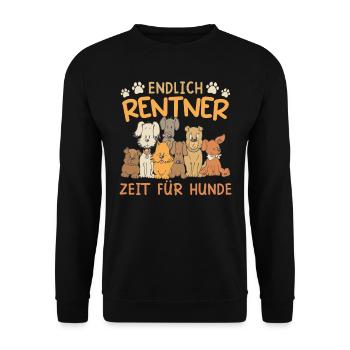 Endlich Rentner Zeit für meine Hunde Rente - Unisex Pullover - Schwarz - Vorne - Alina (178cm) & Michal (187cm)