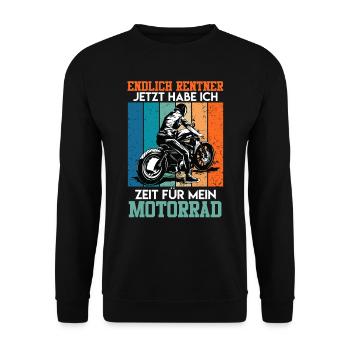 Endlich Rente Jetzt hab ich Zeit für mein Motorrad - Unisex Pullover - Schwarz - Vorne - Alina (178cm) & Michal (187cm)
