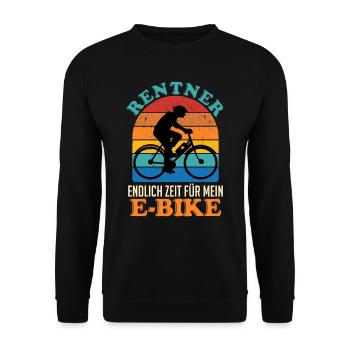Rentner Endlich Zeit für mein E-Bike Ruhestand - Unisex Pullover - Schwarz - Vorne - Alina (178cm) & Michal (187cm)