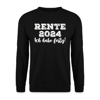 Rente 2024 Ich habe Fertig Rentenbeginn Rentner - Unisex Pullover - Schwarz - Vorne - Alina (178cm) & Michal (187cm)
