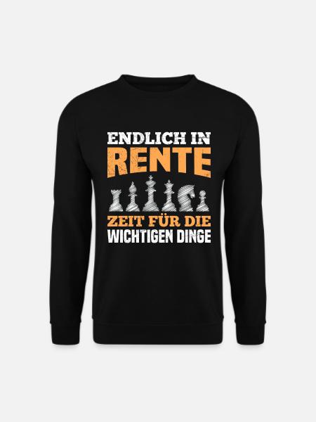 Rentner Endlich in Rente Zeit für Wichtige Dinge - Unisex Pullover - Schwarz