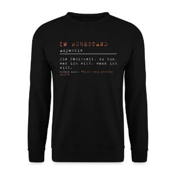 Renteneintritt Im Ruhestand Rentner Rentenalter - Unisex Pullover - Schwarz - Vorne - Alina (178cm) & Michal (187cm)