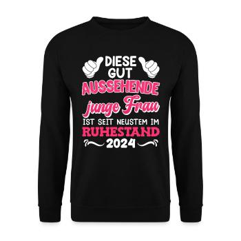 Rente Diese gut Aussehende Junge Frau im Ruhestand - Unisex Pullover - Schwarz - Vorne - Alina (178cm) & Michal (187cm)