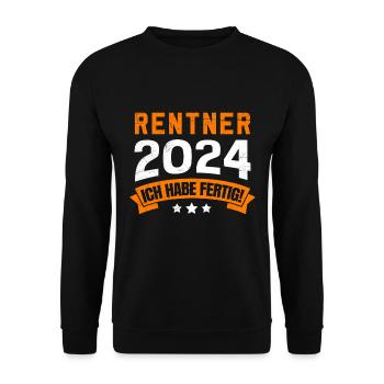 Rentner 2024 Ich habe Fertig Ruhestand Endlich - Unisex Pullover - Schwarz - Vorne - Alina (178cm) & Michal (187cm)