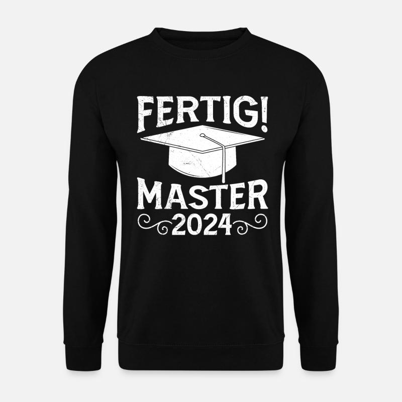 Masterabschluss Fertig! Master 2024 Masterarbeit - Unisex Pullover - Schwarz