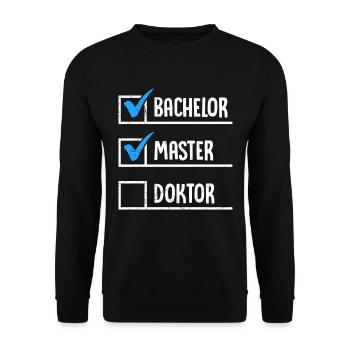 Bachelor Master Doktor Masterabschluss Bestanden - Unisex Pullover - Schwarz - Vorne - Alina (178cm) & Michal (187cm)