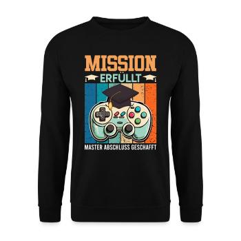 Masterabschluss Mission Erfüllt Gamer Master - Unisex Pullover - Schwarz - Vorne - Alina (178cm) & Michal (187cm)