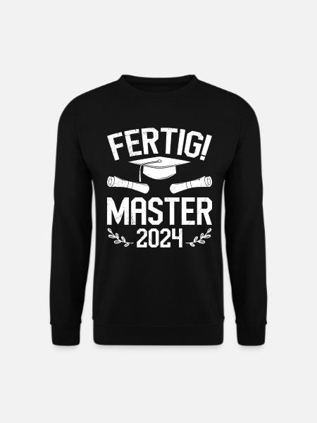 Masterabschluss Fertig! Master 2024 Masterarbeit - Unisex Pullover - Schwarz