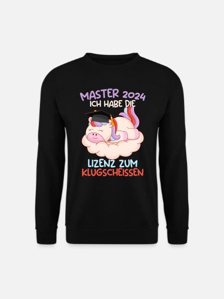 Master 2024 Habe die Lizenz zum Klugscheißen - Unisex Pullover - Schwarz
