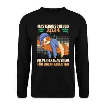 Masterabschluss 2024 Perfekte Ausrede Masterarbeit - Unisex Pullover - Schwarz - Vorne - Alina (178cm) & Michal (187cm)