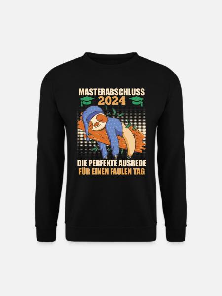 Masterabschluss 2024 Perfekte Ausrede Masterarbeit - Unisex Pullover - Schwarz