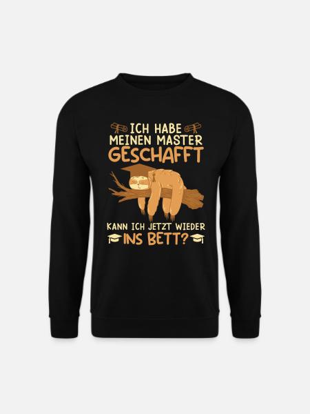 Masterabschluss Hab meinen Master geschafft - Unisex Pullover - Schwarz