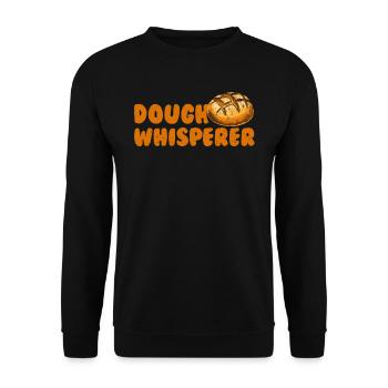 Dough Whisperer Baking Lovers Baking Fans Baking - Unisex Sweatshirt - black - Front - Alina (178cm) & Michal (187cm)