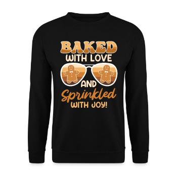 Baked with Love and Sprinkled with Joy! Gingerbread - Unisex Sweatshirt - black - Front - Alina (178cm) & Michal (187cm)