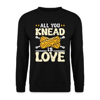 Bread Dough All you Knead is Love Backlieber Bread - Unisex Sweatshirt - black - Front - Alina (178cm) & Michal (187cm)