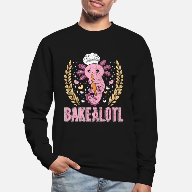 Bakery Bakealotl Baking Lovers Baking Bread Unisex Sweatshirt
