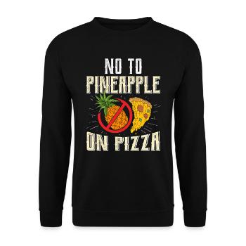 Pizzabäcker No Pineapple on Pizza Backliebhaber - Unisex Pullover - Schwarz - Vorne - Alina (178cm) & Michal (187cm)