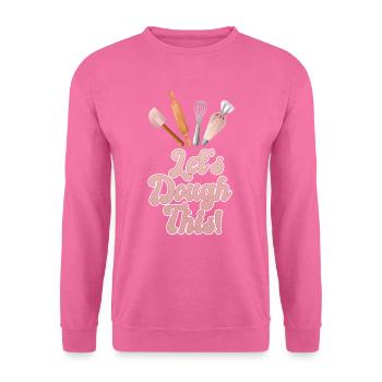 Bäcker Let's Dough This Croissant Backstube - Unisex Pullover - Pink - Vorne