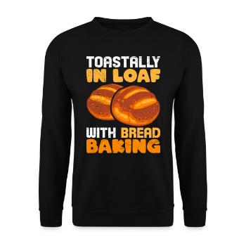 Brotliebe Toastally in Loaf with Bread Baking - Unisex Sweatshirt - black - Front - Alina (178cm) & Michal (187cm)
