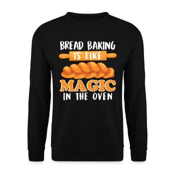 Baking bread is like magic in the oven Bread lover - Unisex Sweatshirt - black - Front - Alina (178cm) & Michal (187cm)