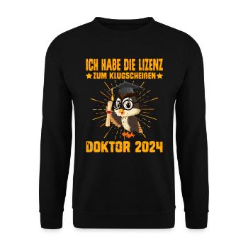 Doktor 2024 Die Lizenz zum Klugscheißen - Unisex Pullover - Schwarz - Vorne - Alina (178cm) & Michal (187cm)
