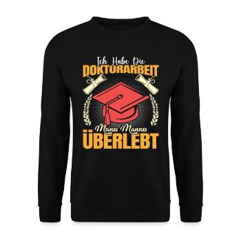 Doktortitel Habe die Doktorarbeit meines Mannes - Unisex Pullover - Schwarz - Vorne - Alina (178cm) & Michal (187cm)