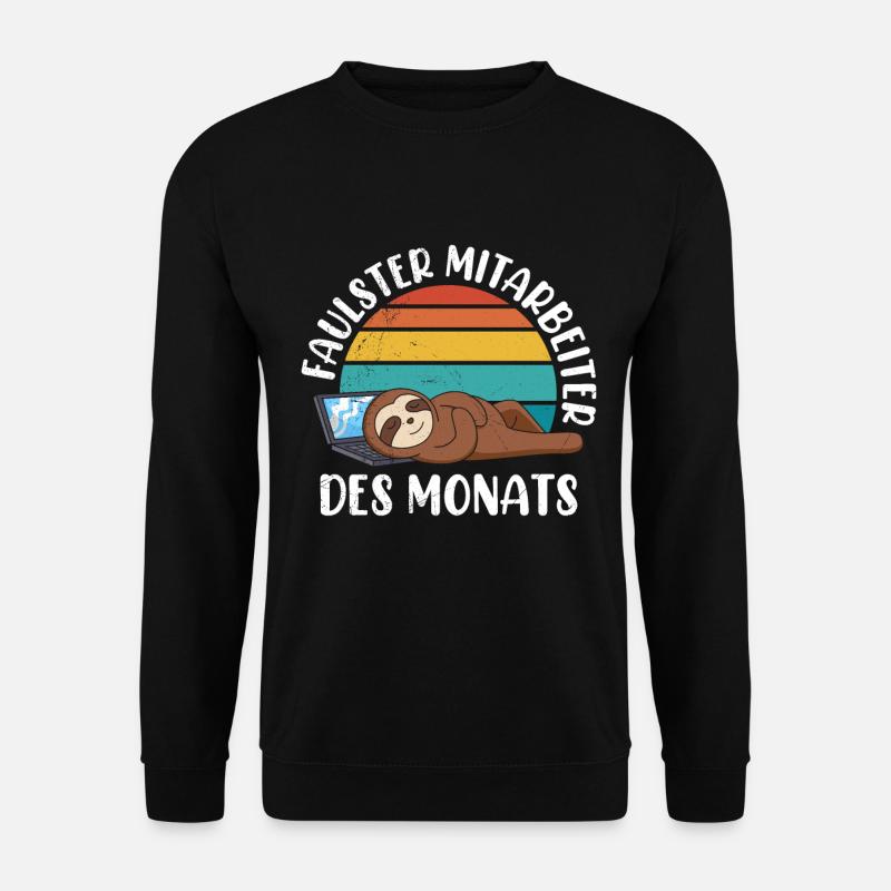 Kollegen Faulster Mitarbeiter des Monats - Unisex Pullover - Schwarz