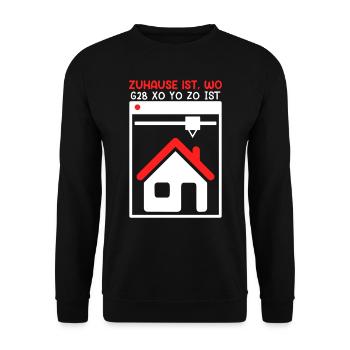 3-D Drucker Home Sweet X0 Y0 Z0 GCode - Unisex Pullover - Schwarz - Vorne - Alina (178cm) & Michal (187cm)