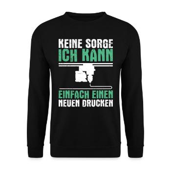 L’imprimante 3D ne vous inquiétez pas, vous pouvez en imprimer une nouvelle - Sweat-shirt Unisexe - noir - Devant - Alina (178cm) & Michal (187cm)