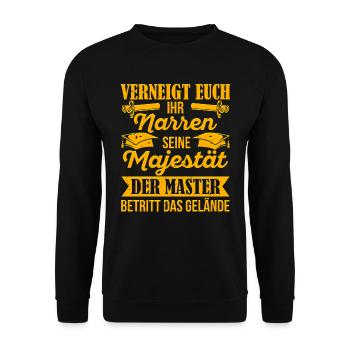 Master Verneigt euch ihr Narren seine Majestät der - Unisex Pullover - Schwarz - Vorne - Alina (178cm) & Michal (187cm)