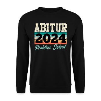 Abitur 2024 Problem Solved Abiturienten Lustiges - Unisex Pullover - Schwarz - Vorne - Alina (178cm) & Michal (187cm)