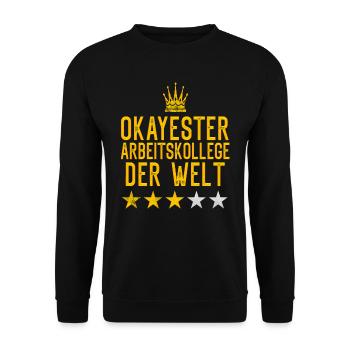 Okayester Arbeitskollege der Welt Mitarbeiter - Unisex Pullover - Schwarz - Vorne - Alina (178cm) & Michal (187cm)