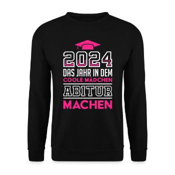 2024 Das Jahr in dem Coole Mädchen Abitur Machen - Unisex Pullover - Schwarz - Vorne - Alina (178cm) & Michal (187cm)