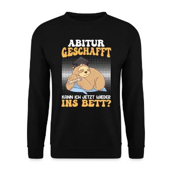Abi Geschafft Abitur Kann ich wieder ins Bett - Unisex Pullover - Schwarz - Vorne - Alina (178cm) & Michal (187cm)