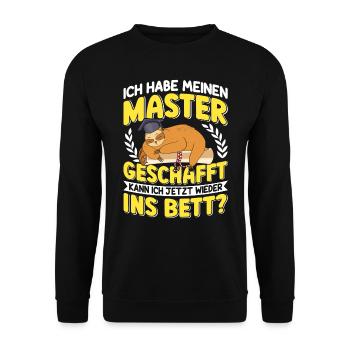 Master Geschafft Kann ich wieder ins Bett? - Unisex Pullover - Schwarz - Vorne - Alina (178cm) & Michal (187cm)