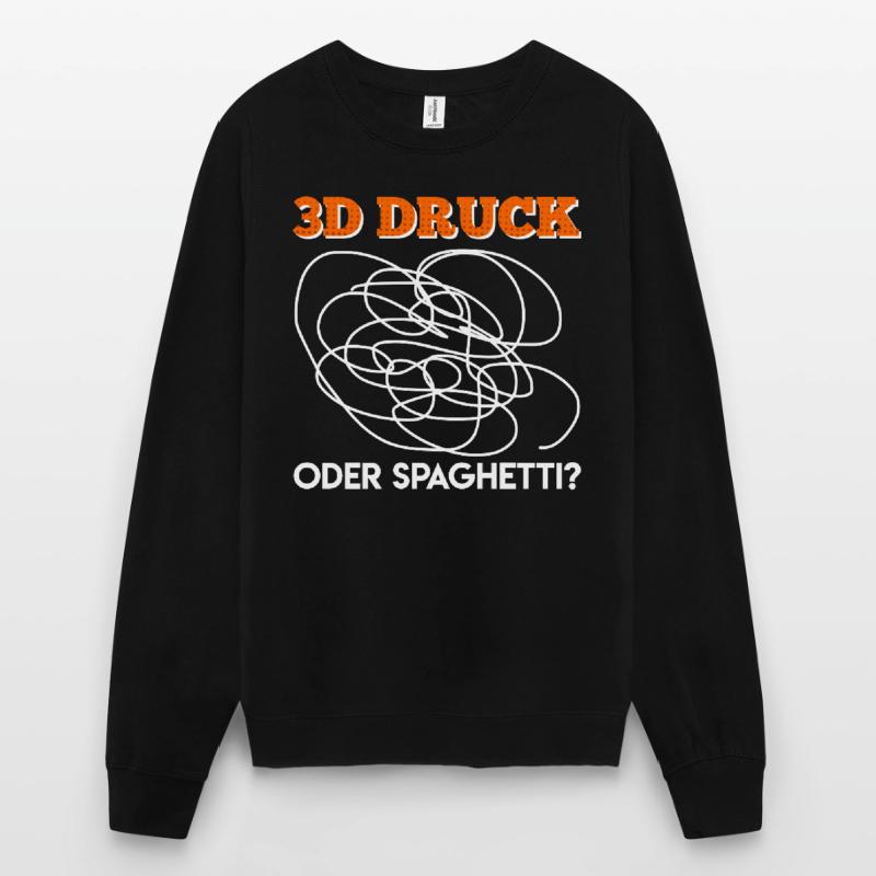 3D Druck oder Spaghetti? 3D Druck Fehler Unisex Pullover
