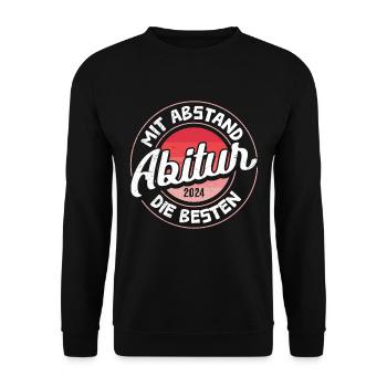 Abi 2024 Abitur Mit Abstand die Besten Lustiges - Unisex Pullover - Schwarz - Vorne - Alina (178cm) & Michal (187cm)