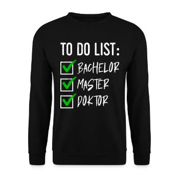 Doctorate Degree Choppy: Bachelor Master Doctor - Unisex Sweatshirt - black - Front - Alina (178cm) & Michal (187cm)